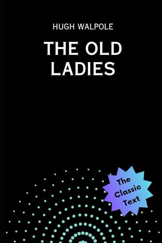 The Old Ladies B0CQHVZX2S Book Cover