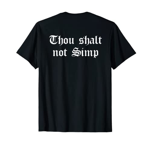 Photo de Thou Shalt Not Simp (On Back) T-Shirt
