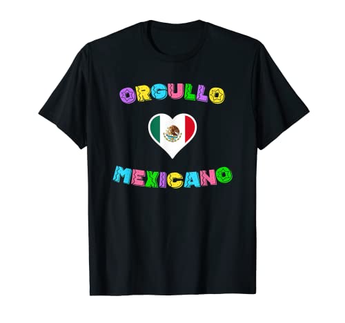 Orgullo Mexicano Mexicana Cinco de Mayo Fiesta México Patria Camiseta