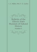 Bulletin of the Illinois State Museum of Natural History Number 6 5519273278 Book Cover