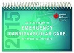 Handbook of Emergency Cardiovascular Care For Healthcare Providers 2015 1st Edition