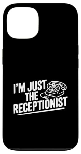 I'm Just The Receptionist Funny Office ���[���A �X�}�z�P�[�X iPhone 13 �p