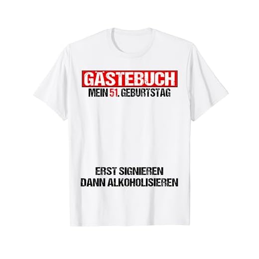 Libro de visitas 51 cumpleaños hombre mujer divertido 51 cumpleaños decoración Camiseta