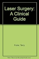 Surgical Lasers: A Clinical Guide 0023391502 Book Cover