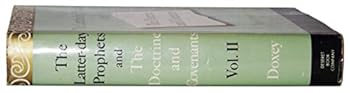 Hardcover The Latter-Day Prophets and The Doctrine and Covenants; Vol II Book