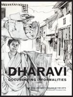 Dharavi Documenting Informalities 8171887929 Book Cover