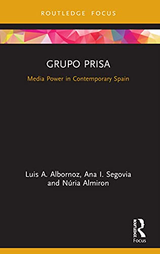 Grupo Prisa (Global Media Giants)