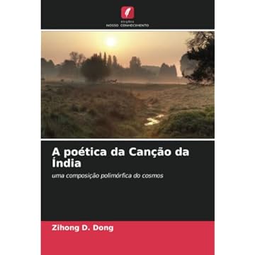 Capa do livro A poética da Canção da Índia: uma composição polimórfica do cosmos