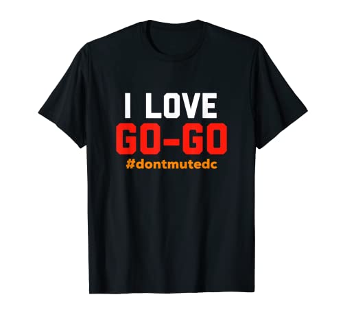 Washington D.C, I Love Go-Go Music regalo para niños y adultos Camiseta