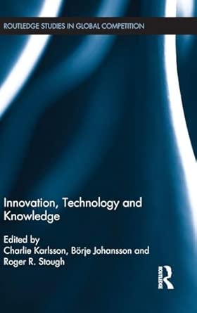 Innovation, Technology and Knowledge: 55 book cover
