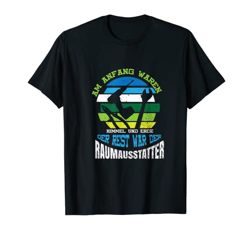 Tapizador de profesión, regalo para decorador de estancias. Camiseta