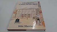 Changing Chelmsford 0850337976 Book Cover