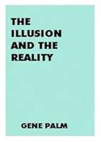 The Illusion and the Reality. 0717800970 Book Cover