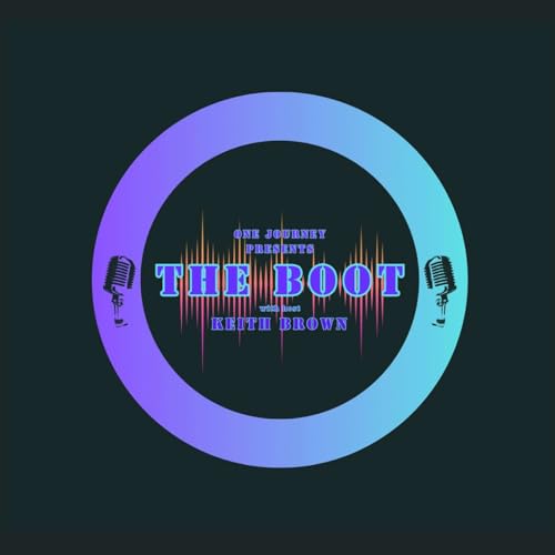 THE BOOT Podcast Por Keith A. Brown Sr. arte de portada