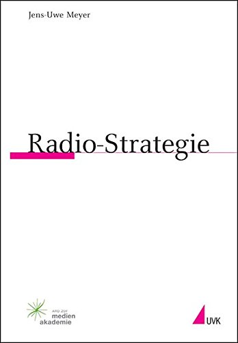 Radio-Strategie (Praktischer Journalismus)