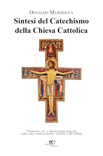  Sintesi del Catechismo della Chiesa Cattolica
