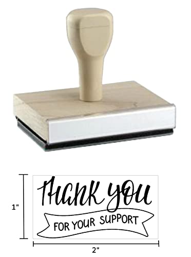 Thank You For Your Support Rubber Stamp, 1 X 2" Wood Stamp #TOP3