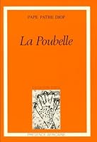 La poubelle: Roman (Collection Ecrits) 270870429X Book Cover