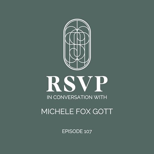 RSVP In Conversation With Michele Fox Gott