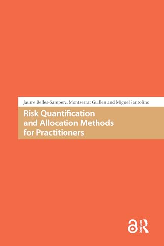 livre Risk Quantification and Allocation Methods for Practitioners (Atlantis Studies in Computational Finance and Financial Engineering) (English Edition)