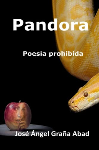 PANDORA: Poesía Prohibida (Graña Abad) (Spanish Edition)