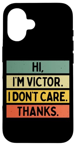 Hi I'm Victor I Don't Care Thanks �ʔ�����������p �X�}�z�P�[�X iPhone 16 �p