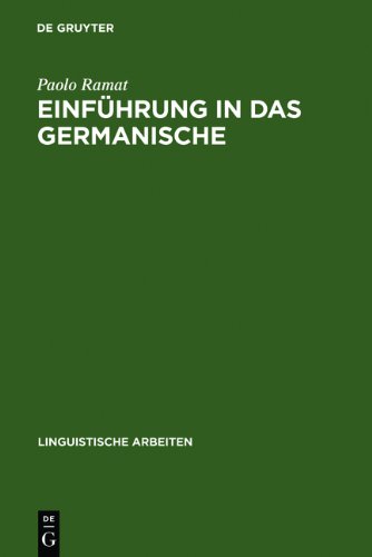 Einf Hrung in Das Germanische (Linguistische Arbeiten)
