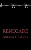 Renegade (Ministry of Paranormal Research & Defence) 1492333379 Book Cover