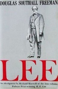 Lee: An Abridgement in One Volume 0684174278 Book Cover