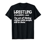 Wrestling Definition Folding Clothes Funny Men Women Kids T-Shirt