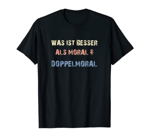 Image of Double moral T-Shirt