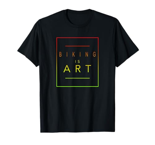 Ciclismo - Is Art - Bicicleta - Estética Hobby Camiseta