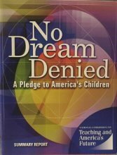 Unknown Binding No Dream Denied: A Pledge to America's Children - Summary Book