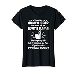Camiseta I'm Not Auntie Bear I'm More Of An Auntie Llama Like I'm Pretty Chill But I'll Kick You In The Face If You Mess With My Niece & Nephew. Bonita camiseta de tía para mujeres, tía, tía, titi, amantes de las llamas, esposa que está orgullosa de ser una tía
