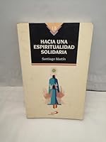 Hacia una espiritualidad solidaria 8428517371 Book Cover