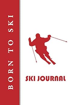 Ski Journal: v2-2 Ski lined notebook gifts for a skiier skiing books for kids, men or woman who loves ski composition notebook 111 pages 6x9 Paperback white and red background with red skier's silhoue