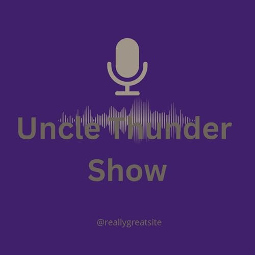 Uncle Thunder Show cover art