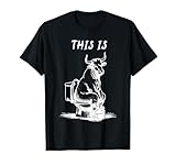 This Is BullShit Funny Cow Toilet Humor Jokes Men Women T-Shirt
