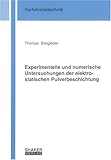 pulverbeschichtung farben ral  Experimentelle und numerische Untersuchungen der elektrostatischen Pulverbeschichtung (Berichte aus der Verfahrenstechnik)