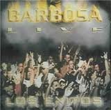 Barbosa Live: Los Exitos [Audio CD] Various Artists