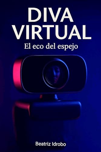 DIVA VIRTUAL: El eco del espejo
