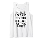 Instant Lace And Textiles Restorer Just Add Coffee