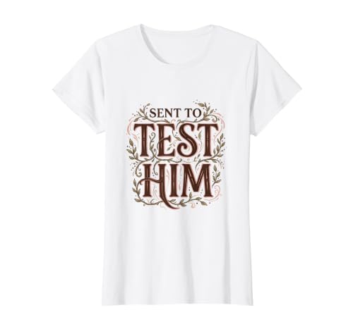 On My Husband's Last Nerve Sent To Test Him T-Shirt, Women, White, Large