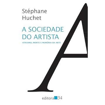 Capa do livro A sociedade do artista: ativismo, morte e memória da arte