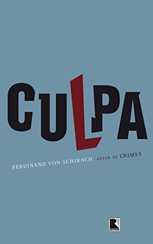 Culpa - von Schirach, Ferdinand