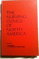 The Nursing Clinics of North America June 1979 Vol.14 No. 2 Nutrition and The Nurse as Change Agent B000K02T7C Book Cover