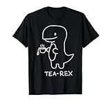 Tea Rex Funny Tea Drinkers And Dinosaur Lovers