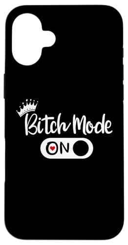 Bitch Mode On Off Sign,Im the Boss Mode Funny Sayings Bitchy �X�}�z�P�[�X iPhone 16 Plus �p