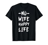 No Wife Happy Life