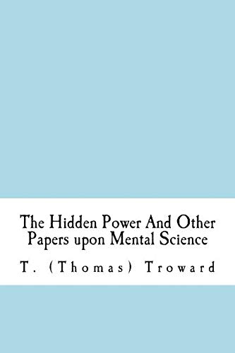 The Hidden Power And Other Papers upon Mental S... 1981859225 Book Cover
